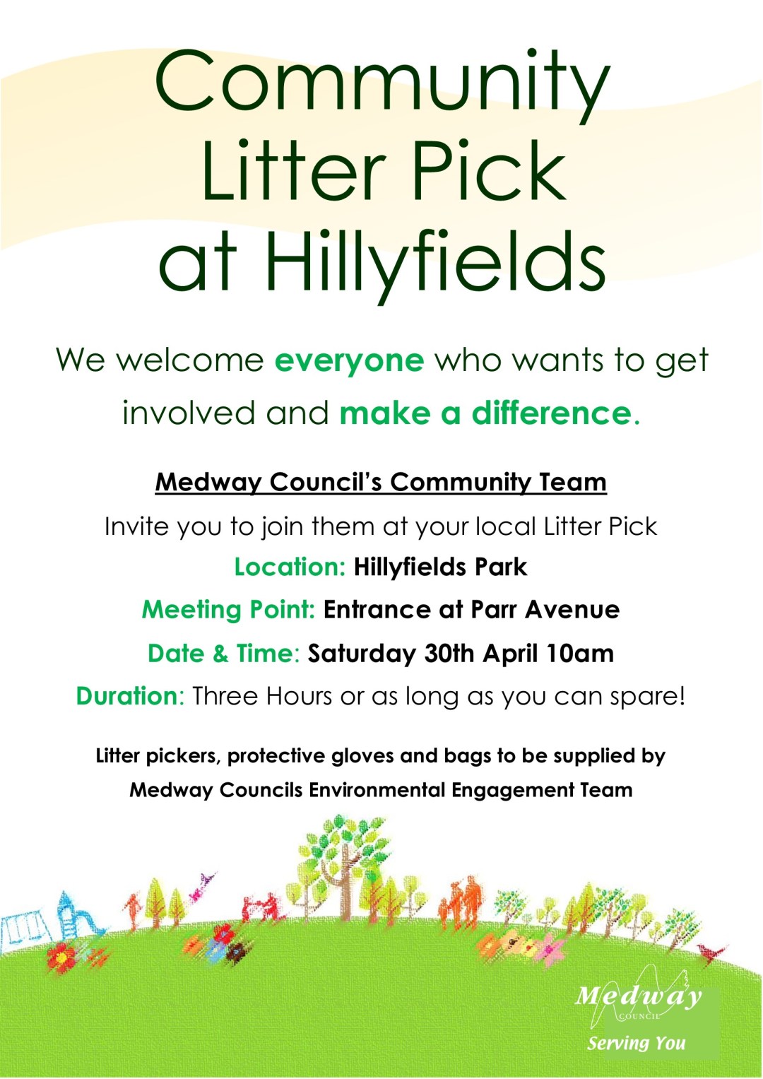 Invitation to a Community Litter Pick at Hillyfields. Meet at Parr Avenue Entrace on Sat 30 Apr 2022 10am - 1pm or as long as you can spare! Litter pickers, gloves and bags supplied by Medway Council's Environmental Engagement Team